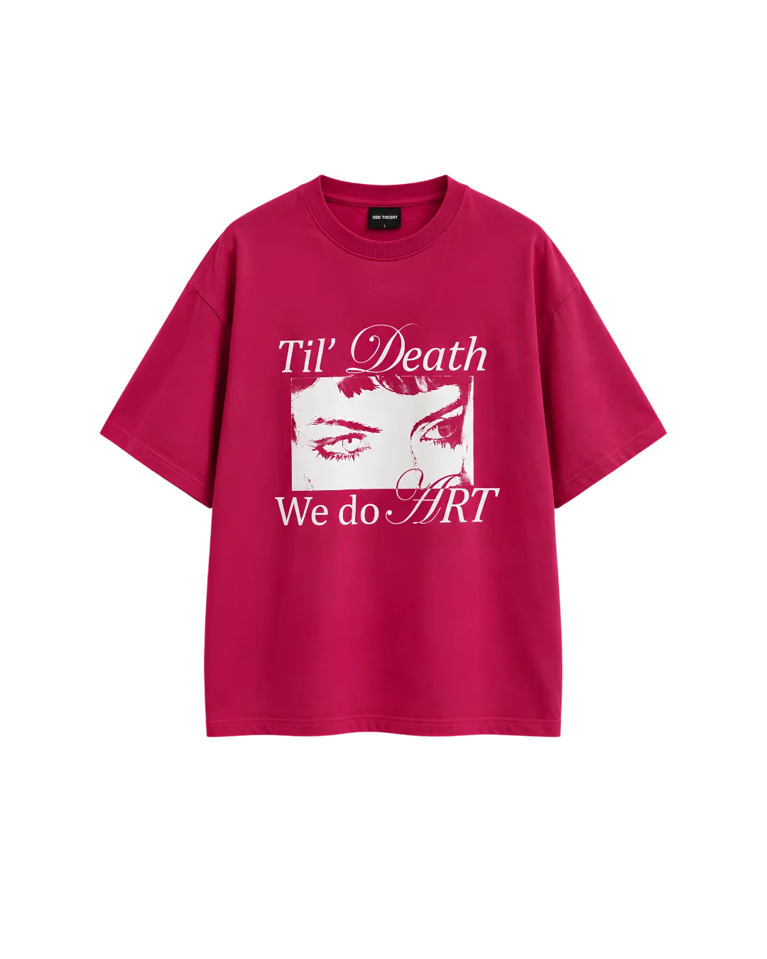 TIL' DEATH WE DO ART TEE — Raspberry